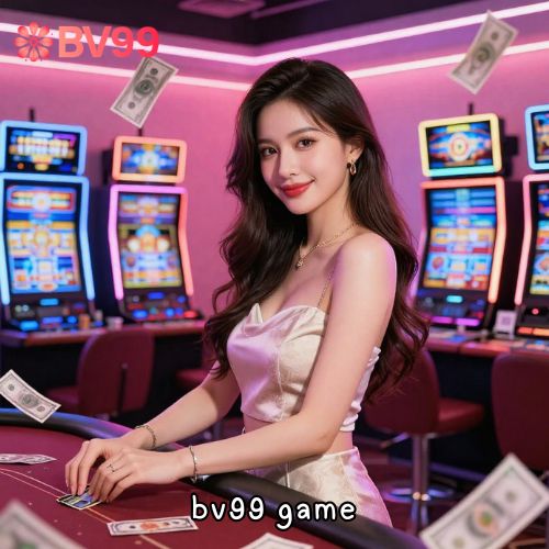 bv99 game